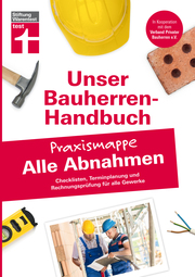 Unser Bauherren-Handbuch - Praxismappe Alle Abnahmen - Cover