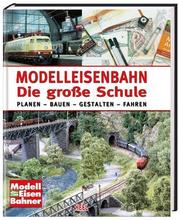 Modellbahn - Die große Schule - Cover