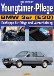 Youngtimer-Pflege BMW 3er (E30)