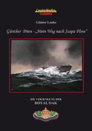 Günther Prien - 'Mein Weg nach Scapa Flow'