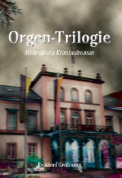 Orgen-Trilogie