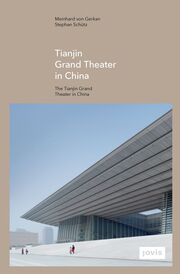 Tianjin Grand Theater in China - Cover
