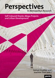 Self-induced Shocks: Mega-Projects and Urban Development - Cover
