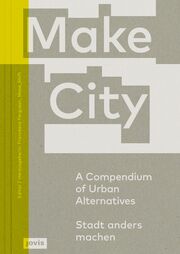 Make City/Stadt anders machen