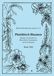 Plattdütsch Blaumen Bauk XIII