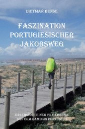 Faszination Portugiesischer Jakobsweg - Cover