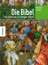 Die Bibel - Der Schlüssel zur Heiligen Schrift