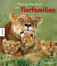 Mein großes Buch der Tierfamilien - Cover