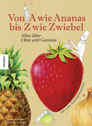 Von A wie Ananas bis Z wie Zwiebel - Cover