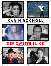 Karin Rocholl: Der zweite Blick