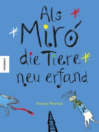 Als Miró die Tiere neu erfand - Cover