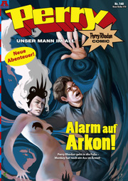 Perry - unser Mann im All 140: Alarm auf Arkon! - Cover