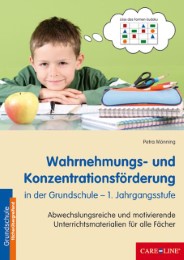 Wahrnehmungs- und Konzentrationsförderung in der Grundschule - 1. Jahrgangsstufe - Cover