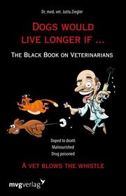 Dogs would live longer if ... - Cover