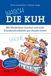 Wasch die Kuh - Cover