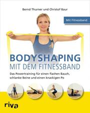 Bodyshaping mit dem Fitnessband - Cover
