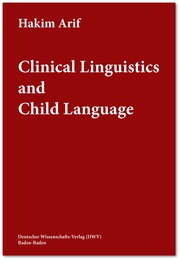 Clinical Linguistics and Child Language