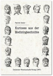 Kurioses aus der Medizingeschichte - Cover