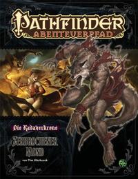 Pathfinder Chronicles - Die Kadaverkrone 3