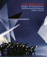 Hans Dieter Schaal, Stage Architecture 2001-2021/Bühnenarchitektur 2001-2021 - Cover
