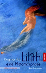Lilíth, eine Metamorphose