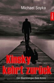 Kinsky kehrt zurück