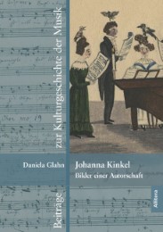Johanna Kinkel - Bilder einer Autorschaft