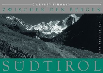 Südtirol - Zwischen den Bergen - Cover