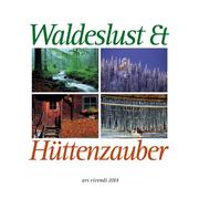 Waldeslust & Hüttenzauber 2014