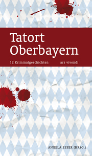 Tatort Oberbayern (eBook)