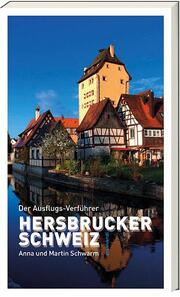 Der Ausflugs-Verführer Hersbrucker Schweiz - Cover
