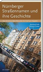 Nürnberger Straßennamen und ihre Geschichte - Cover