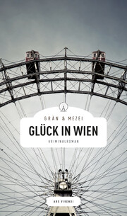 Glück in Wien (eBook)