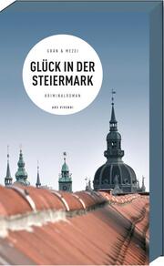 Glück in der Steiermark - Cover