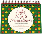 Apfel, Nuss & Mandelkern - Kulinarischer Adventskalender