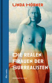 Die realen Frauen der Surrealisten - Cover