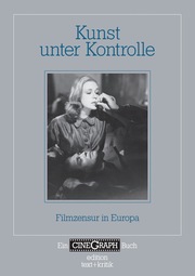 Ein Cinegraph Buch - Kunst unter Kontrolle - Cover