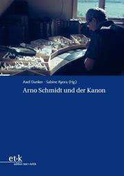 Arno Schmidt und der Kanon