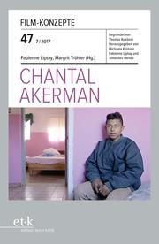 Film-Konzepte 47: Chantal Akerman