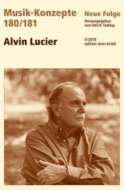 MUSIK-KONZEPTE 180/181 : Alvin Lucier - Cover