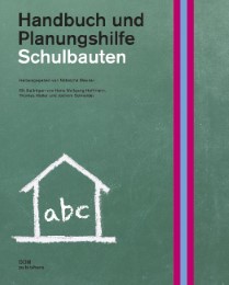 Schulbauten - Handbuch und Planungshilfe - Cover