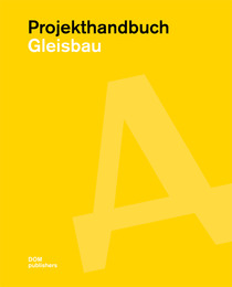 Projekthandbuch Gleisbau