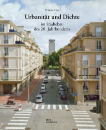 Urbanität und Dichte im Städtebau des 20. Jahrhunderts - Cover