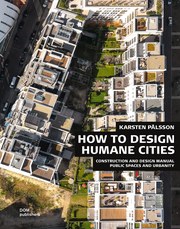 How to Design Humane Cities
