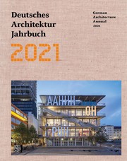Deutsches Architektur Jahrbuch 2021/German Architecture Annual 2021 - Cover