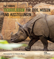 Uwe Thürnau. Tierkulissen für Zoos, Museen und Ausstellungen