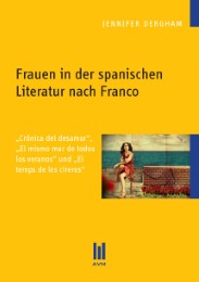 Frauen in der spanischen Literatur nach Franco