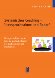 Systemisches Coaching – Inanspruchnahme und Bedarf