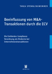 Beeinflussung von M&A-Transaktionen durch die ECV