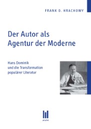 Der Autor als Agentur der Moderne